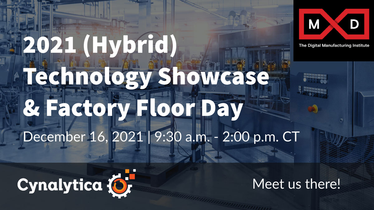 meet cynalytica at MxD technology showcase and factory floor day